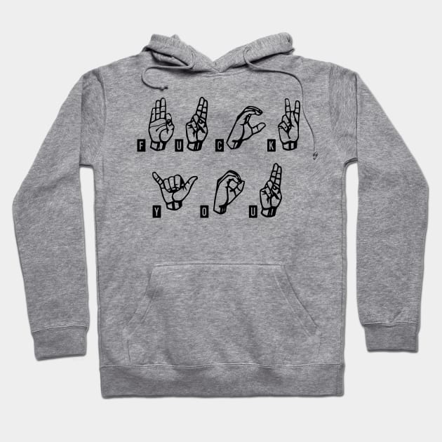 American Sign Language Hoodie by PolygoneMaste